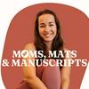 undefined Moms, Mats and Manuscripts