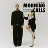 undefined Morning Calls