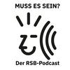 undefined Muss es sein? Der Konzertpodcast des RSB