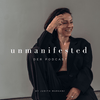 undefined unmanifested - DER PODCAST