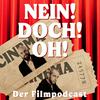 undefined Nein! Doch! Oh! - Der Filmpodcast