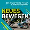 undefined NEUES BEWEGEN – Der Zukunftsnetz-Podcast zur Mobilitätswende