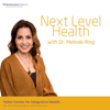 undefined Next Level Health with Dr. Melinda Ring