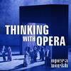 undefined Thinking with Opera