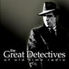 undefined The Great Detectives of Old Time Radio| Daily Mystery Dramas