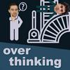 undefined Overthinking