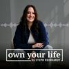 undefined OWN YOUR LIFE Podcast