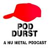 undefined Pod Durst
