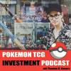 undefined Pokemon TCG Investment Podcast