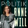 undefined Politik mit Anne Will