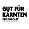 undefined Gut für Kärnten - der Podcast