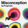 undefined Prognosis: Misconception