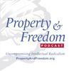 undefined Property and Freedom Podcast