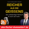 undefined Reicher als die Geissens - das vollständige Hörbuch & noch viel mehr…