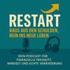 undefined Restart – Raus aus den Schulden, rein ins neue Leben