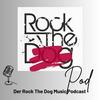 undefined Rock The Pod – Der Rock The Dog Music Podcast
