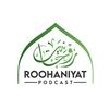 undefined Roohaniyat Urdu Podcast