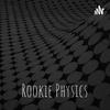 undefined Rookie Physics