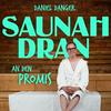 undefined Saunah Dran - mit Daniel Danger