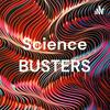undefined Science BUSTERS
