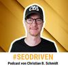 undefined #SEODRIVEN Podcast von Christian B. Schmidt