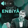 undefined Siret-i Enbiya Dersleri (Ses) | Muhammed Emin Yıldırım