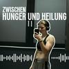 undefined Zwischen Hunger und Heilung