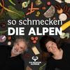 undefined So schmecken die Alpen – ein Podcast vom CULINARIUM ALPINUM