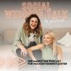undefined Social Wedding Talk - Der Marketing Podcast für Hochzeitsdienstleister