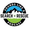 undefined Sounds Like A Search And Rescue Podcast