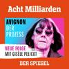 undefined Acht Milliarden - Avignon: Der Prozess Pelicot