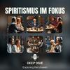 undefined Spiritismus im Fokus