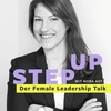 undefined Step up - Der Female Leadership Talk