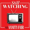 undefined Still Watching