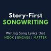 undefined Story-First Songwriting