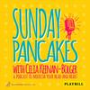 undefined Sunday Pancakes with Celia Keenan-Bolger