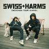 undefined SWISS+HARMS - ZWISCHEN TOUR+ANGEL