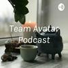 undefined Team Avatar Podcast