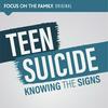 undefined Teen Suicide: Knowing the Signs