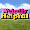 undefined Weirdly Helpful (formerly The Best Advice Show)