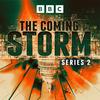 undefined The Coming Storm