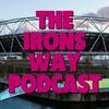 undefined The Irons Way Podcast S1 E3