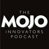 undefined The MOJO Innovators Podcast
