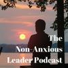 undefined The Non-Anxious Leader Podcast