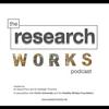 undefined The ResearchWorks Podcast