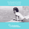 undefined The Rosalind Franklin Centenary Podcast