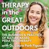 undefined Therapy in the Great Outdoors: The Business & Practice of Nature-Based Pediatric Therapy