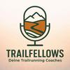 undefined Trailfellows - die Trailrunning Coaches