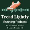 undefined Tread Lightly Running Podcast