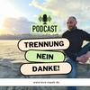 undefined Trennung Nein Danke